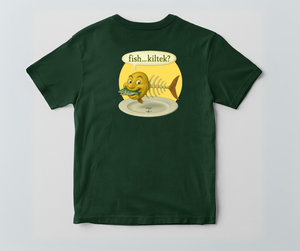 Fish…Kiltek? - t-shirt